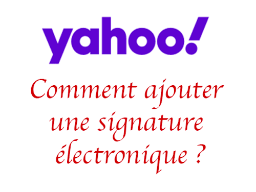Créer une signature Yahoo Mail
