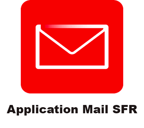 Comment installer l'application SFR Mail ?