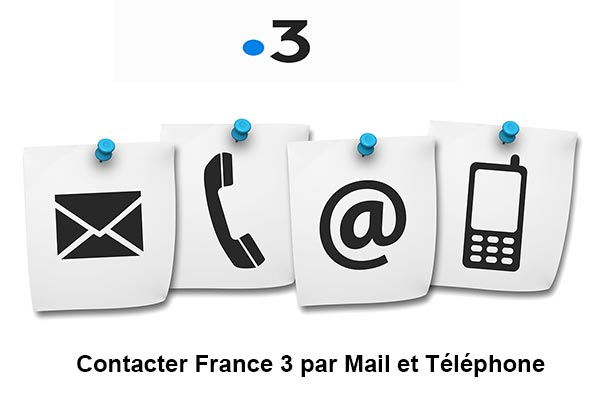 Comment contacter France 3 par mail et téléphone