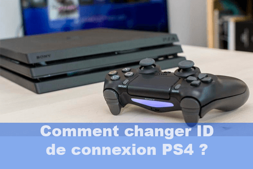 Changer ID de connexion PS4