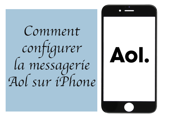 Configuration de la messagerie AOL pour iPhone