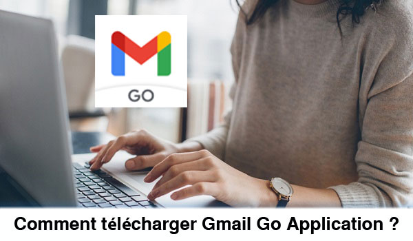 Télécharger Gmail Go gratuit 