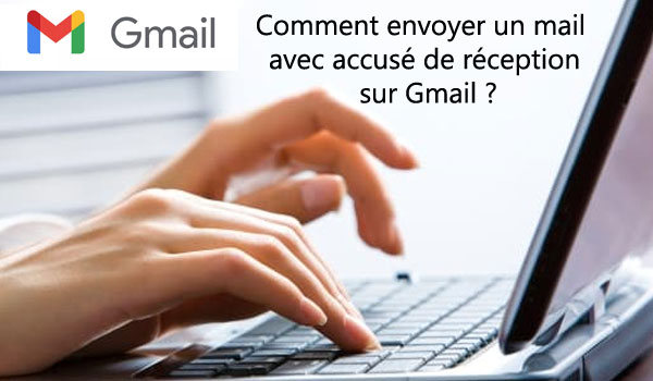 Confirmation lecture Gmail gratuit