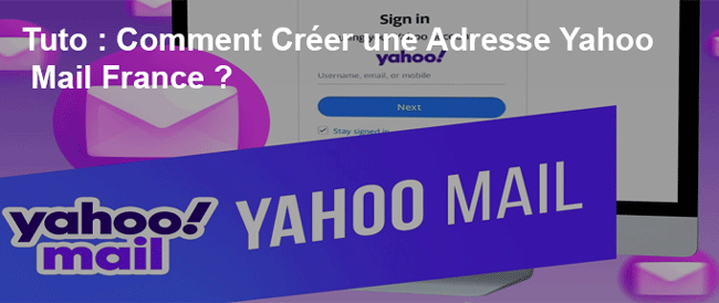 créer une adresse mail Yahoo.fr