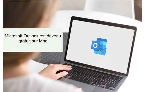 Microsoft rend Outlook gratuit sur Mac