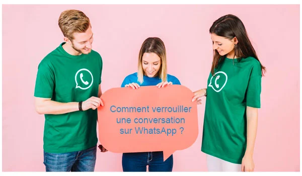 Comment verrouiller une discussion WhatsApp sur iPhone