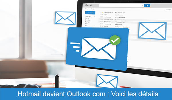 Hotmail devient Outlook.com